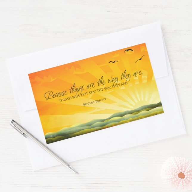Bertolt Brecht Inspirational Quote "Change" Rectangular Sticker (Envelope)