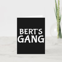 Bert's Gang First Name Bert Bachelor Party Wedding