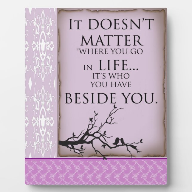 Beside You Plaque (Front)