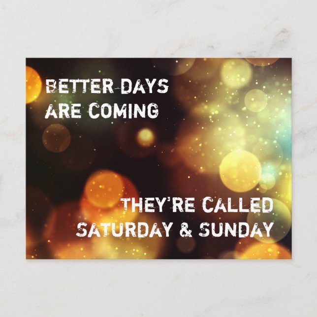 Bessere Tage werden kommen Postcard (Front)