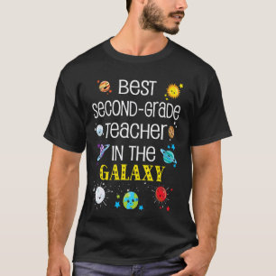 Best 2nd Grade Teacher In The Galaxy Back To Schoo T-Shirt