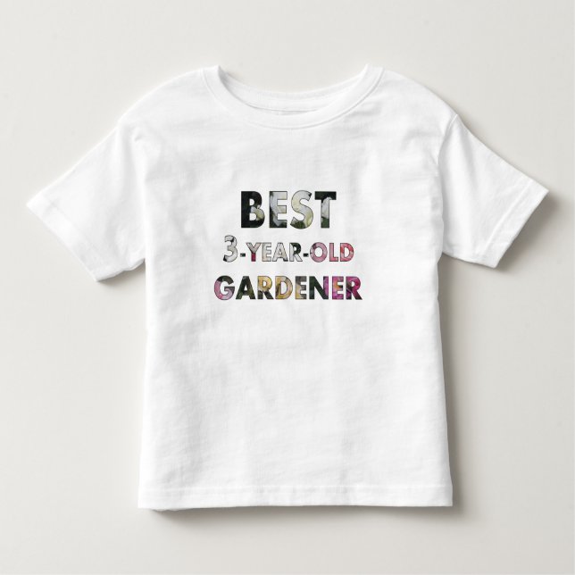 Best 3-Year-Old Gardener Roses Toddler T-Shirt (Front)