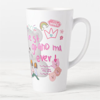 Best a grandma Ever Latte Mug
