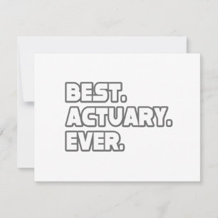 Best Actuary Ever