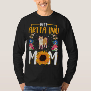 Best Akita Inu Mom Ever  1 T-Shirt