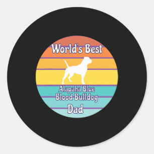Best Alapaha Blue Blood Bulldog Dad Classic Round Sticker