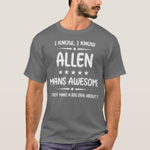 Best Allen Ever Awesome Allen Name Personalised Bi T-Shirt