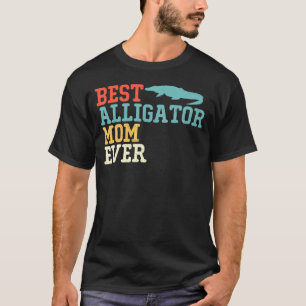 Best Alligator Mum Ever Vintage Retro T-Shirt