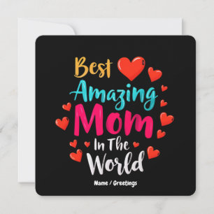 Best Amazing Mum In The World Perfect Gift For Mum Invitation