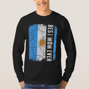 Best Argentinian Mum Ever Argentina Flag Mother's T-Shirt