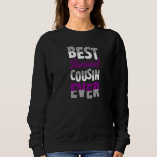 Best Asexual Cousin Ever Ace Pride Family Coming O Sweatshirt