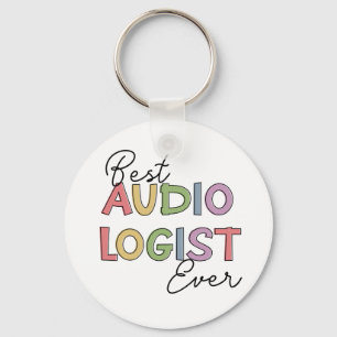 Best Audiologist Ever Doctor of Audiology Gifts Key Ring