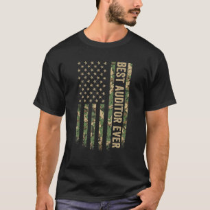 Best Auditor Ever American Flag Camo Veteran Patri T-Shirt