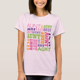Best Aunt Birthday Gift Idea T-Shirt