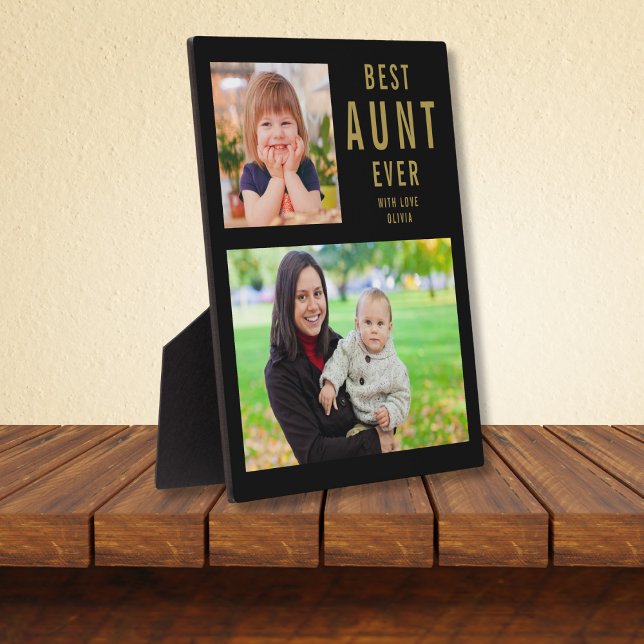 Best Aunt Ever 2 Photo Collage Black And Gold Plaque (Creator Uploaded)