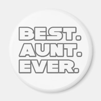 Best Aunt Ever Magnet