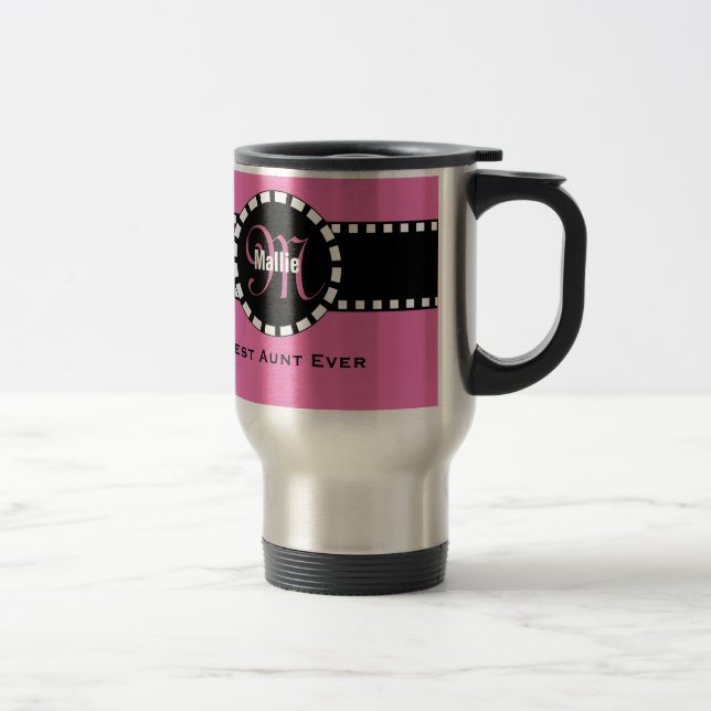 Best AUNT Ever Monogram and Custom Name AUNT Travel Mug (Right)