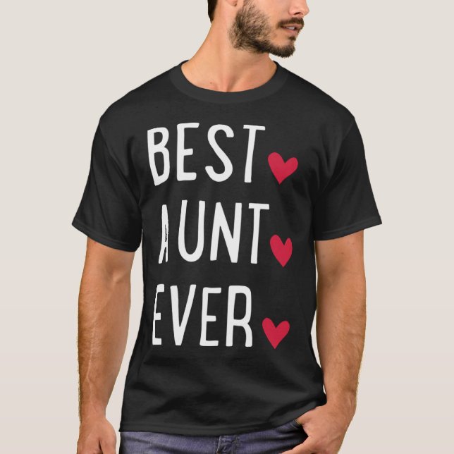 Best Aunt ever   T-Shirt (Front)