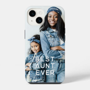 Best Aunt Ever Vertical Photo iPhone 14 Case