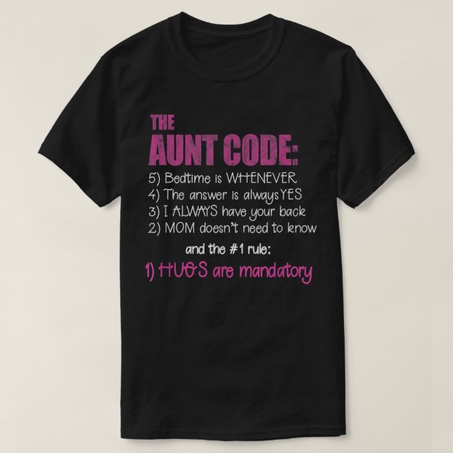 Best Aunt Gifts T  Aunt Code Auntie BAE Mothers Da T-Shirt (Design Front)