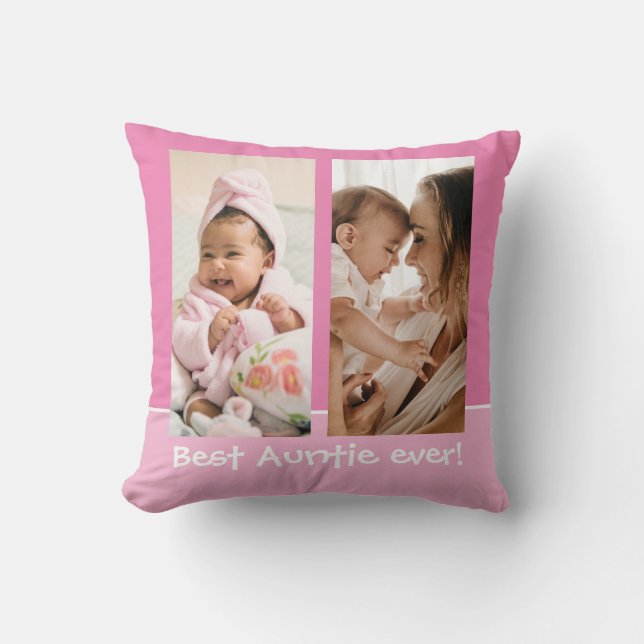 Best Auntie Ever Love You Most Pink 2 Photo Cushion (Front)