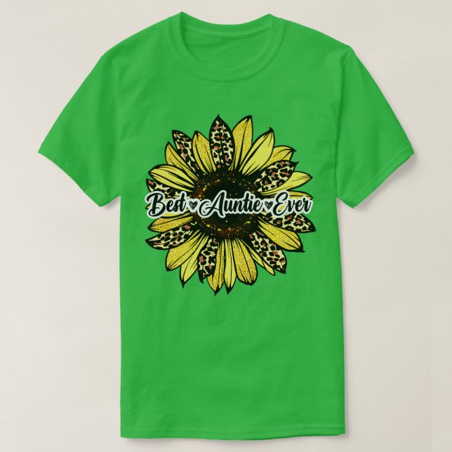 Best Auntie Ever Sunflower Auntie Mothers Day T-Shirt (Design Front)