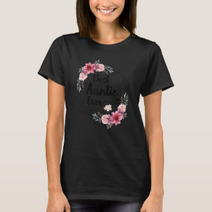 Best Auntie Ever Women Floral Decoration Aunt T-Shirt