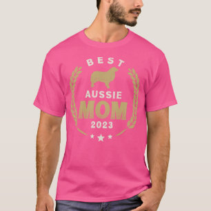 Best Aussie Mum 2023 Cute Australian Shepherd Dog T-Shirt