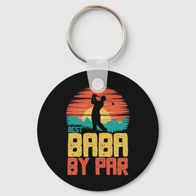 Best Baba By Par Golfing Golf Golfer Funny  Key Ring (Front)