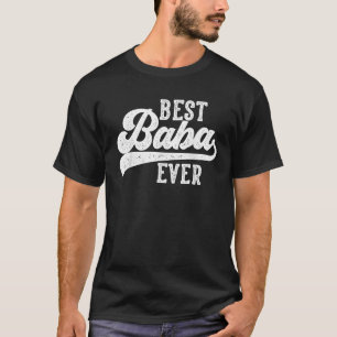 Best Baba Ever Gifts From Grandchildren Baba Birth T-Shirt