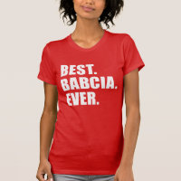 Best Babcia Ever Polish Grandmother