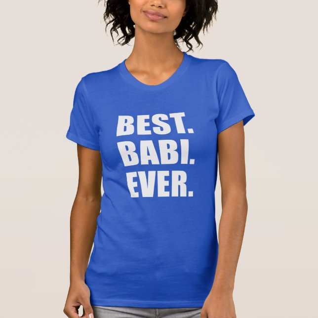 Best Babi Ever Czech Grandmother T-Shirt (Front)