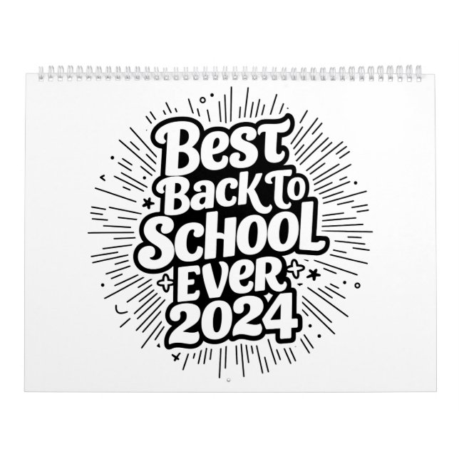 Best Back To School Ever 2024 Design Calendar (Cover)