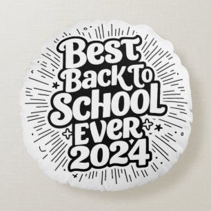 Best Back To School Ever 2024 Design Round Cushion