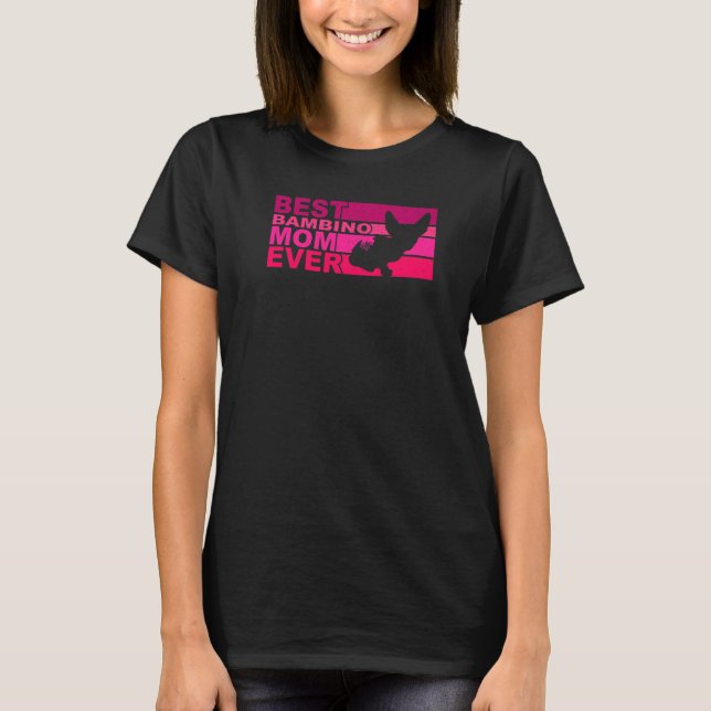 Best Bambino Mum Ever T-Shirt (Front)