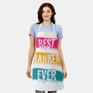 Best Banker Ever Apron