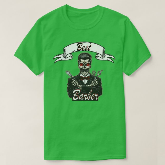 Best barber ever 1 T-Shirt (Design Front)