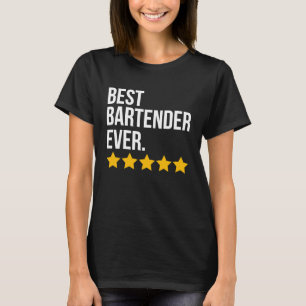 Best Bartender Ever Bar Waiter  Barkeeper T-Shirt