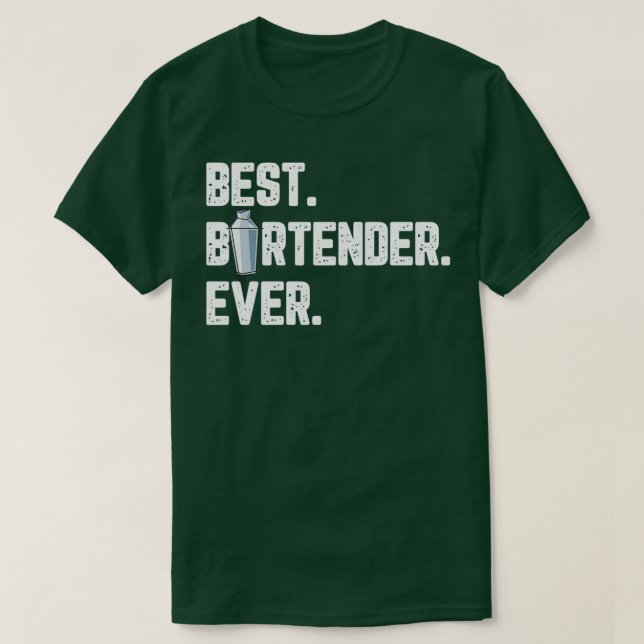 Best Bartender Ever Beer Drinking Barman For A Bar T-Shirt (Design Front)
