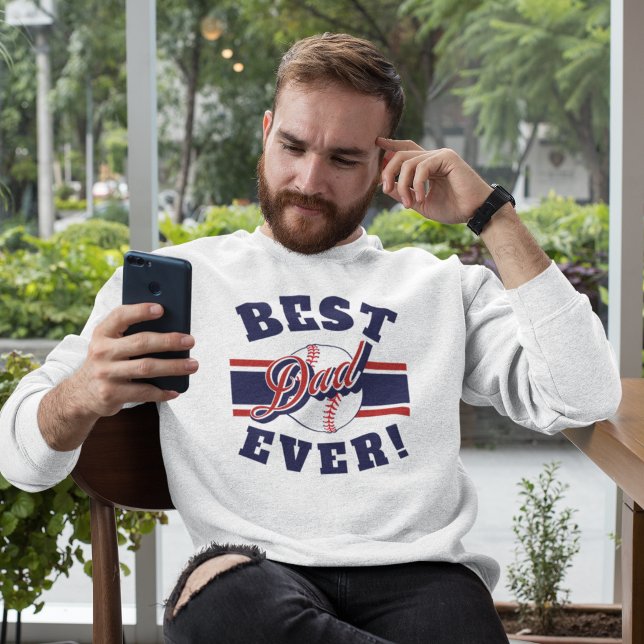 Best Baseball Dad Ever Sweatshirt (Creator Uploaded)