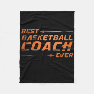 Best Basketball Coach Ever Fleece Blanket