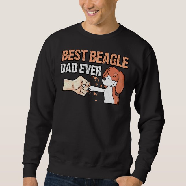Best Beagle Dad Daddy Dog Owner Father Sweatshirt (Front)