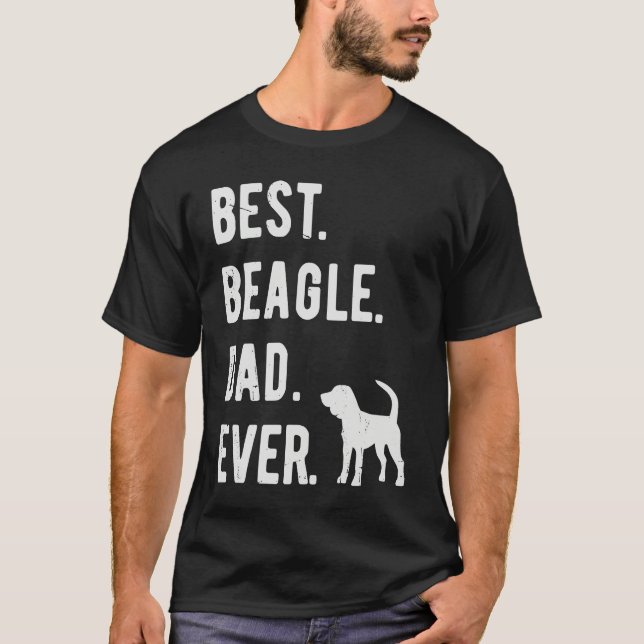 Best Beagle Dad Ever  Mens Beagle Dog  Dad T-Shirt (Front)