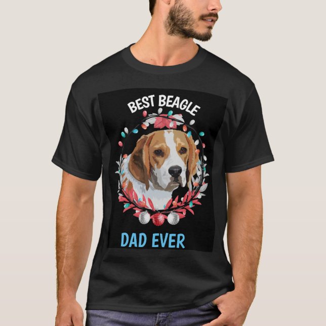 Best Beagle Dad Ever T-Shirt (Front)