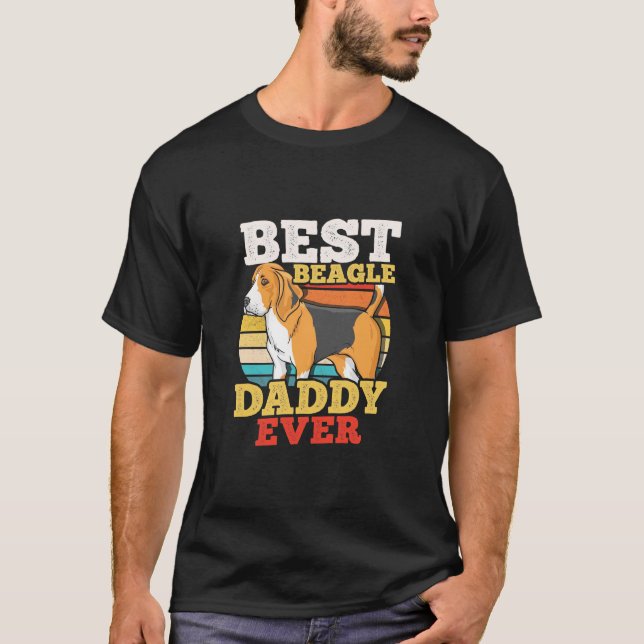 Best Beagle Dog Daddy Ever T-Shirt (Front)