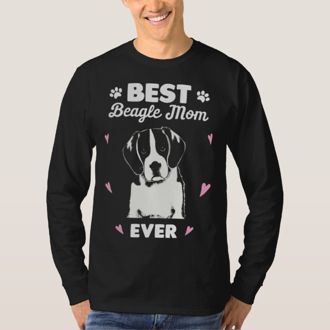 Best Beagle Mom Beagle Dog Love T-Shirt (Front)