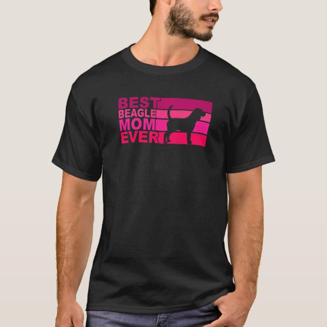 Best Beagle Mum Ever T-Shirt (Front)