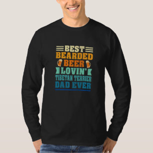 Best Bearded Beer Lovin' Tibetan Terrier Dad Funny T-Shirt