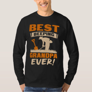 Best Beeping Grandpa Ever Metal Detecting Funny T-Shirt