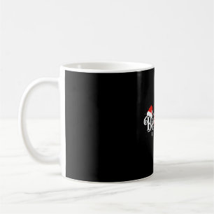 BEST BELIEVE CHRISTMAS PAJAMA SHIRT EVER Xmas Coffee Mug